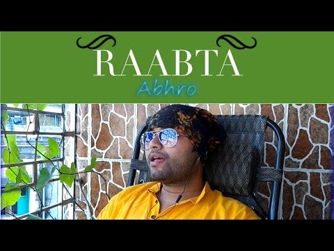 raabta-(kehte-hain-khuda)-cover-by-abhrajyoti-(abhro)-|-agent-vinod-|-lifecruise