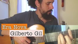 Era Nova - Gilberto Gil