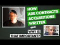 How are contracts acquisitions written and why is that important? - Eric Coffie