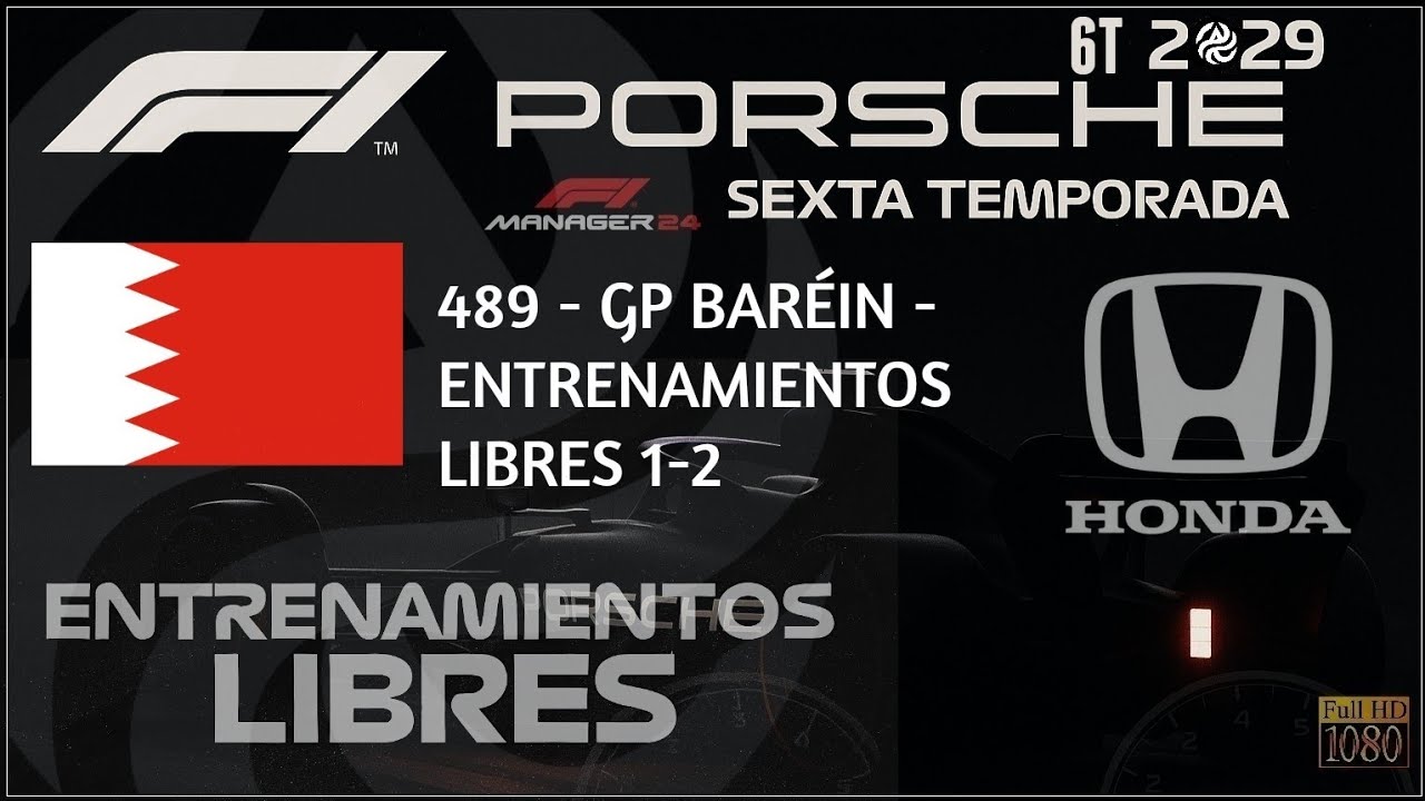 489 - E12 BARÉIN | Porsche F1 Team [2029 - 6a Temporada] | F1 Manager 24