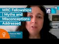 Applying for an MRC Fellowship - Myths and misconceptions