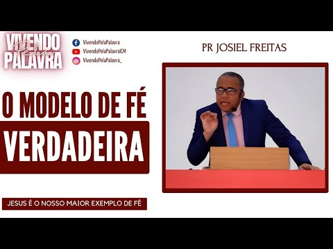 [MENSAGEM] JESUS: NOSSO MAIOR EXEMPLO - PR JOSIEL FREITAS