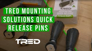TRED Quick Release Mounting Pins – P/N: T2QP112 and T2QP162