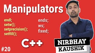 Manipulators In C++ With Example | What Is Manipulators | Explain In Hindi By Nirbhay Kaushik