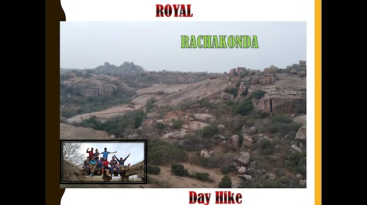 Royal Rachakonda Fort Trek | Day Hike | Places around Hyderabad | Telangana Tourism