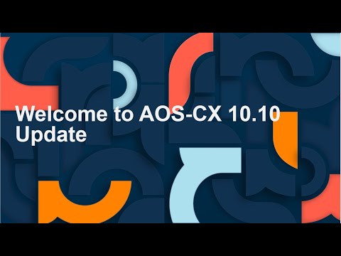 Aruba AOS-CX 10.10 Update - In-Service Software Upgrade (ISSU) for CX 6400