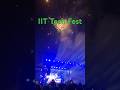 IIT Tech Fest Concetto #iit #iittechfest #techfest