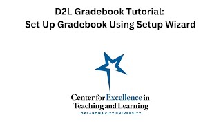 Set Up Gradebook Using Setup Wizard