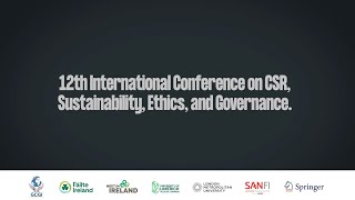 12th International Conference on CSR, Sustainability, Ethics, and Governance