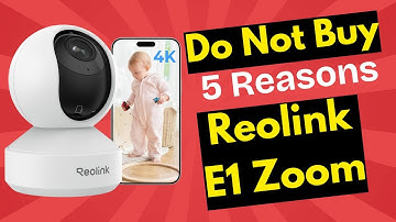 REOLINK E1 Zoom Smart 4K UHD Indoor Security Camera Review – Why So Many Users Are Complaining!