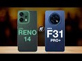 oppo reno 14 vs oppo f31 pro plus - full comparison which one is best. 0:00 Introduction 0:03 Display 0:51 Design Build 1:07 ...