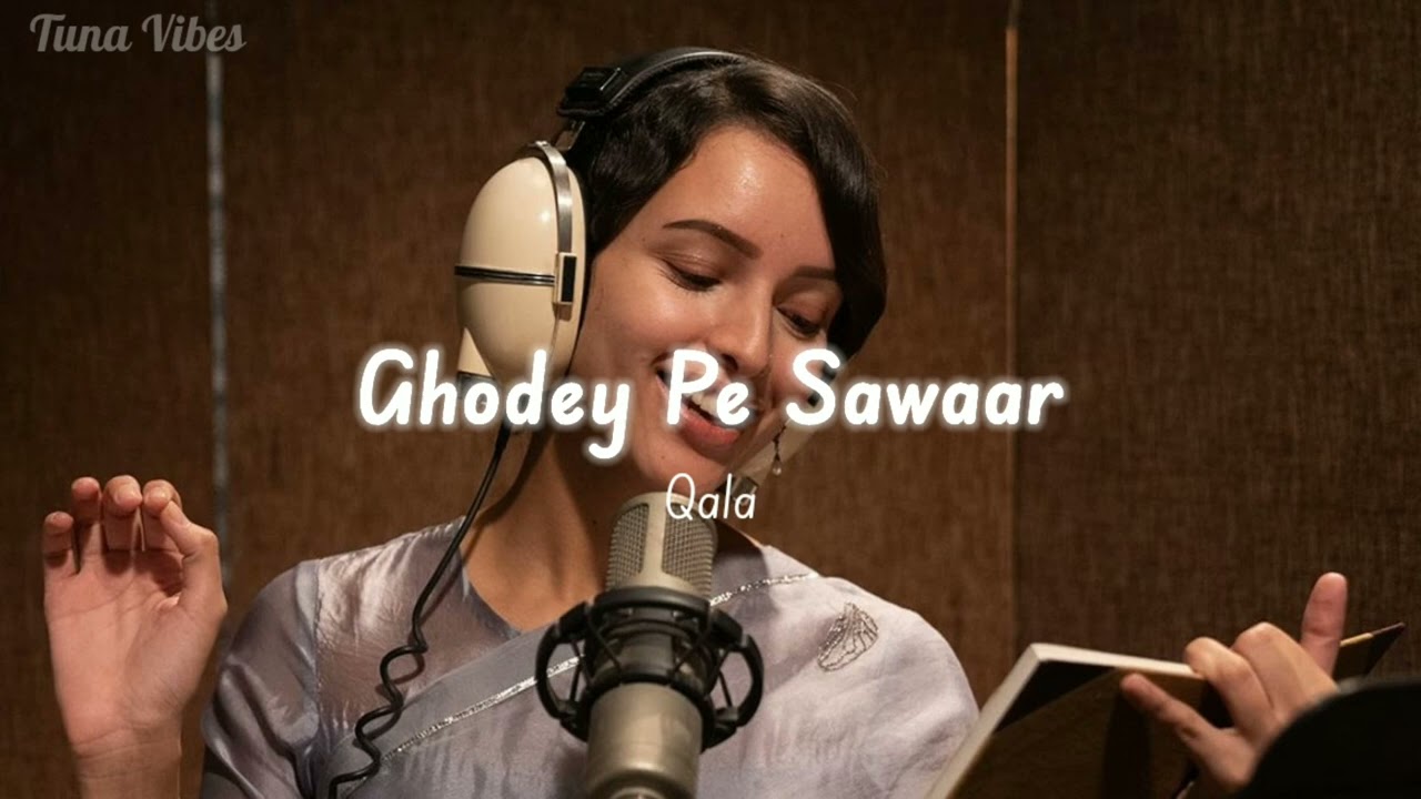 Amit Trivedi - Ghodey pe Sawaar (Qala) | Tuna Vibes
