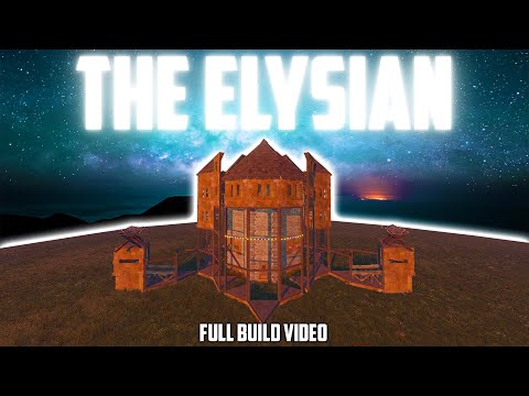 The Elysian - Solo Rust base design