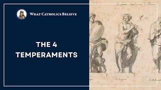 The 4 Temperaments & Rational Psychology