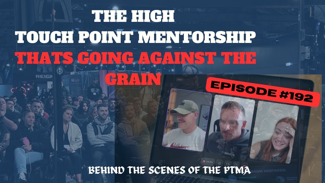 The high touch point personal training mentorship thats going against the grain