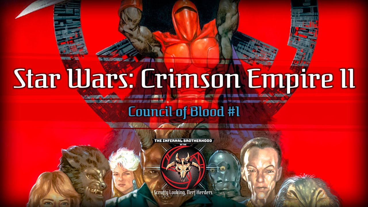 Reading Star Wars: Crimson Empire II - Council of Blood # I | The