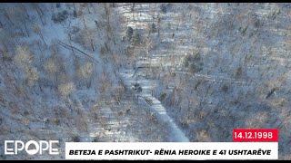 Beteja e Pashtrikut- Rënia heroike e Komandant Mujë Krasniqi dhe 40 bashkëluftëtarëve të tij