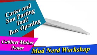 My New Carter and Son Parting tool, First Look
