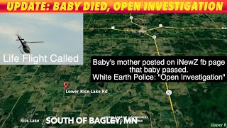 UPDATE: Baby By Rice Lake, MN Passed, White Earth Police Say It's "Open Investigation"
