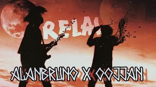 AlanBruno x Oojjaan - Relai ( official music video )