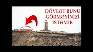 Azərbaycanda Giriş Qadağan Olunmuş 3 Yer - Gizli