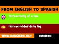 FROM ENGLISH TO SPANISH = retroactivity of a law