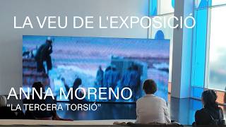 Anna Moreno | La veu de l'exposició | MACBA