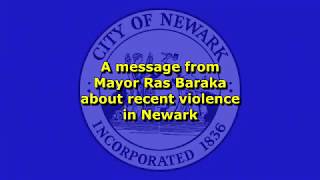 Famous A Message From Mayor Ras Baraka on Recent Violence in Newark Wealth