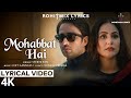 Mohabbat Hai LYRICS Stebin Ben Hina Khan Shaheer Sheikh Kunaal Vermaa mp3