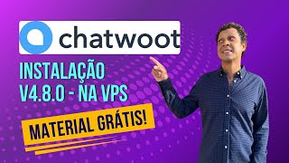 Como Instalar o Chatwoot v4.8.0 do Zero | Docker Swarm, Certificado de SSL, Traefik e Portainer