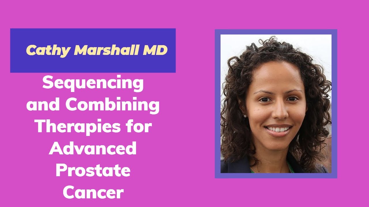 Combining and Sequencing Therapies for Advanced Prostate Cancer - YouTube