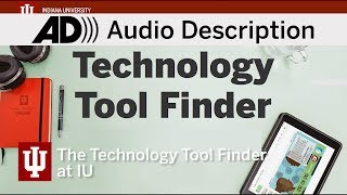 Tech Tool Finder at IU (Audio Description)