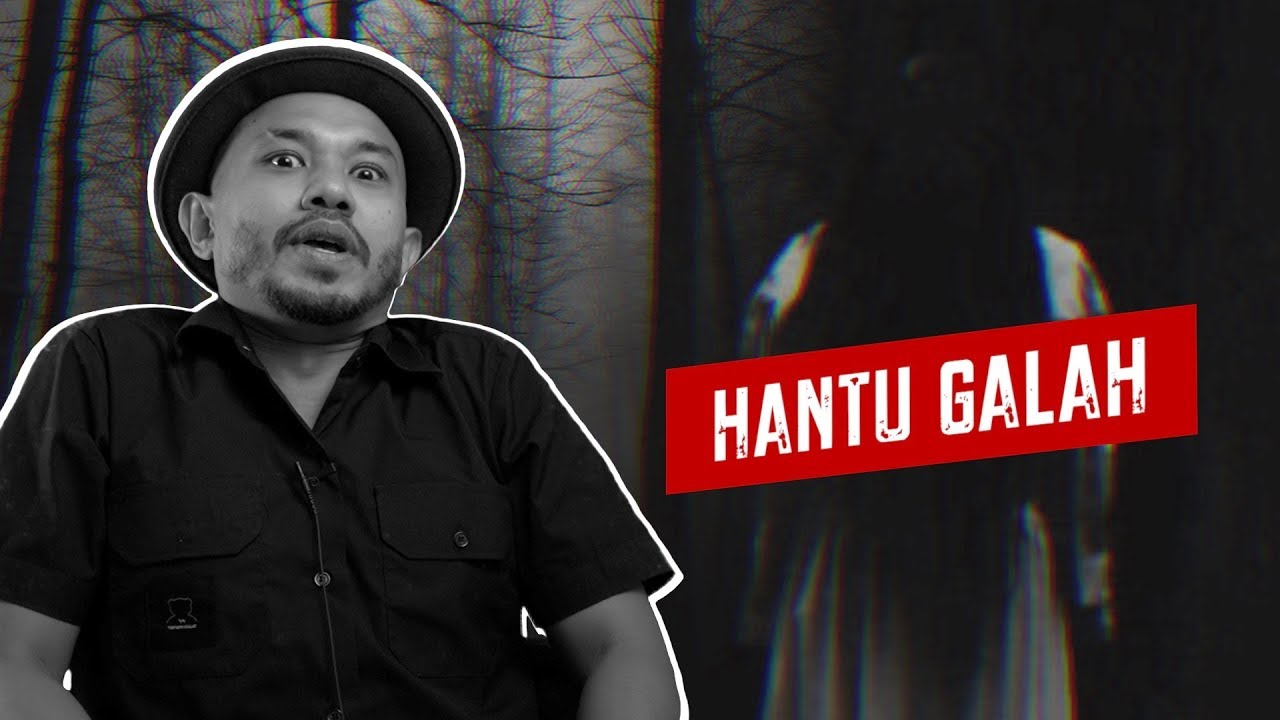 Hantu Galah - YouTube