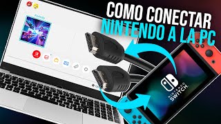 Cómo conectar la Nintendo Switch a PC - Cómo jugar a Nintendo Switch en o PC