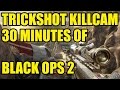 30 mins of insane black ops 2 trickshots