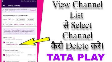 TATA PLAY Apps से  View Channel List से Selected Channel कैसे Delete करे?