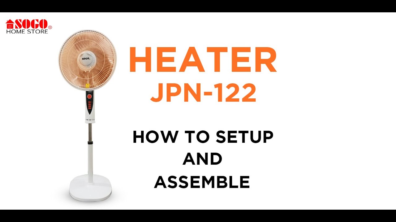 How to Setup and Assemble SOGO HALOGEN HEATER JPN-122 - YouTube