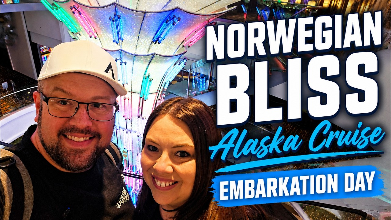 Norwegian Bliss Alaska Cruise - Embarkation Day - Seattle Cruise Port