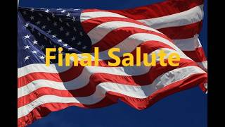 Final Salute (poem into song) lyrics by Jodi M. Kucera (Memorial Day)