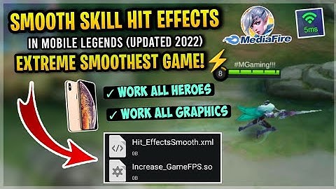 Updated! Smooth Skill Hit In Mobile Legends Supported All Heroes & Graphics [ Patch Dimension ]