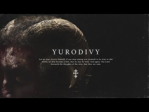 Yurodivy The Holy Fool S Hymn