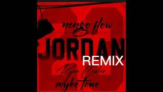 Jordan Ryan Castro Ft Nengo Flow Ft Myke Tower Remix (audio oficial)