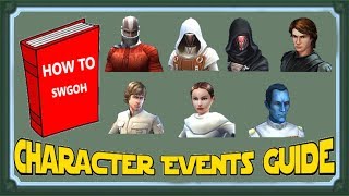 Character Events Guide for Newer Players [SWGoH]