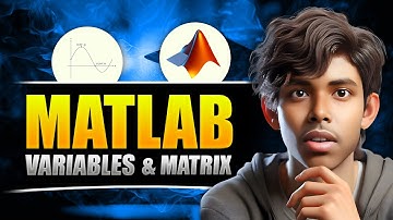 Variables & Matrix || Matlab Course 2025 || #2