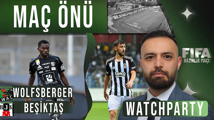GÜNDEM | BEŞİKTAŞ - WOLFSBERGER MAÇ TAKİBİ
