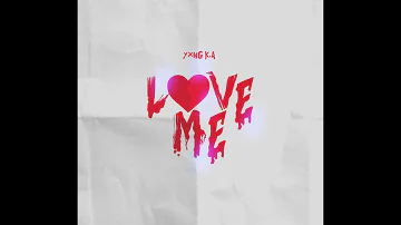 "Love Me" - YXNG K.A (OFFICIAL INSTRUMENTAL) Prod. VVS Melody