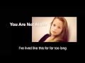 You Are Not Alone Lyric Video