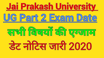 Jai Prakash University UG Part 2 Exam Date Sheet 2020