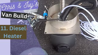 Ep11. DIY Sprinter van conversion | Installing a Diesel Heater