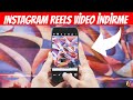 Instagram Reels video indirme: PROGRAMSIZ (Android & Iphone)